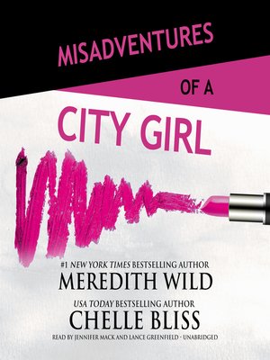 cover image of Misadventures of a City Girl